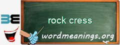 WordMeaning blackboard for rock cress